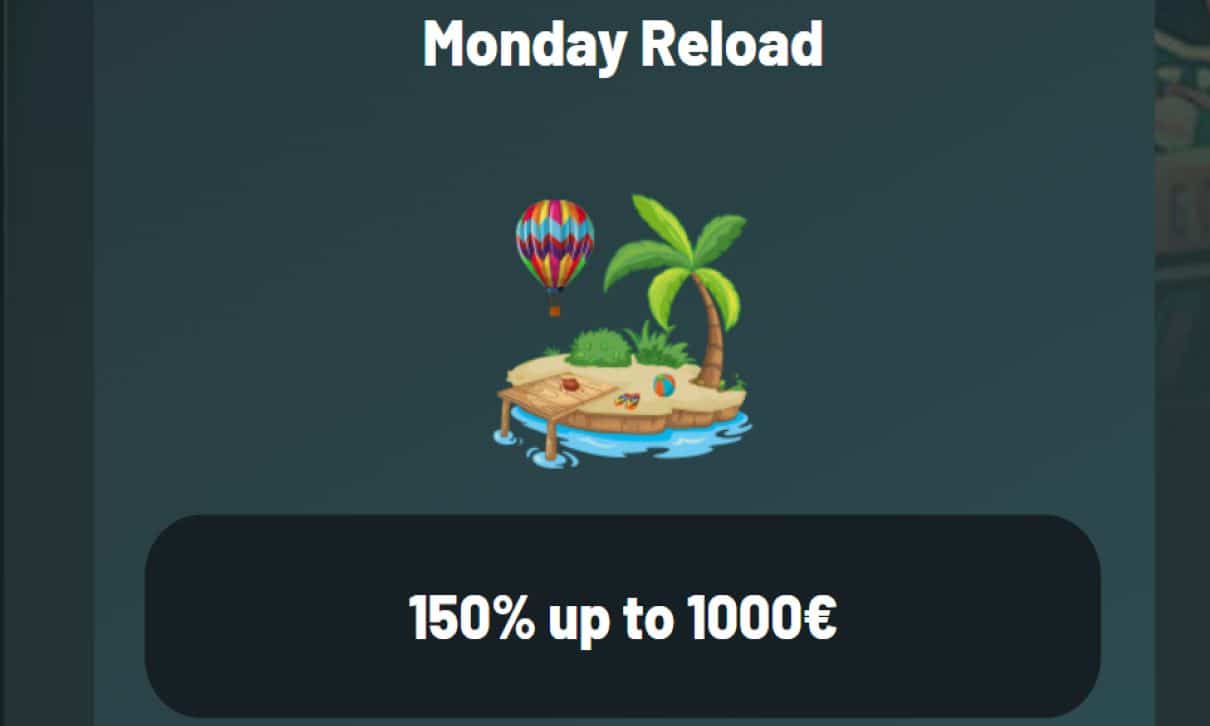 Monday Reload Bonus